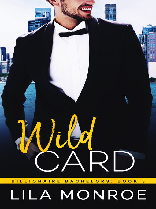Title details for Wild Card by Lila Monroe - Available